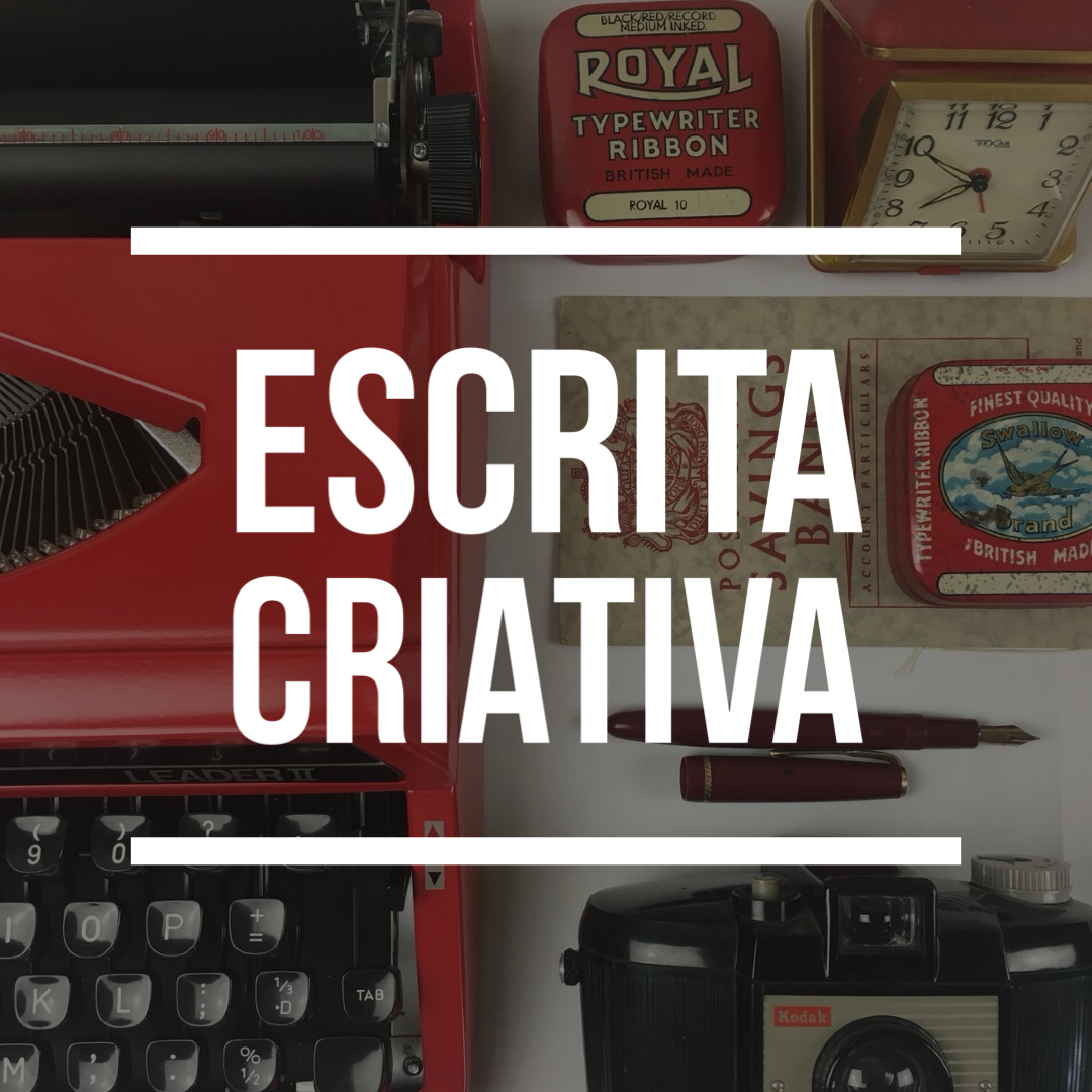 Escrita Criativa | Primeiro contato, narrativas e procedimentos